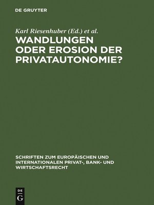 cover image of Wandlungen oder Erosion der Privatautonomie?